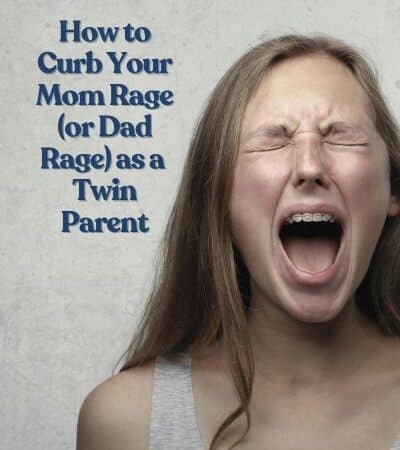 ways to handle mom rage as a twin parent