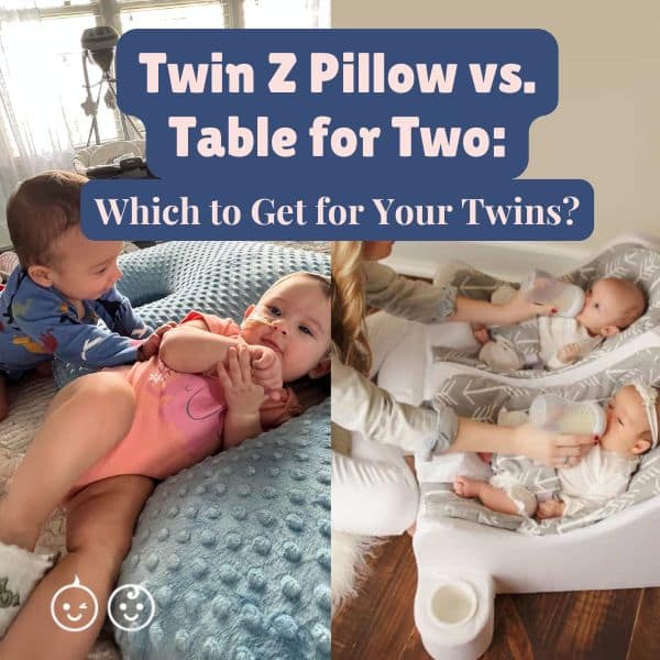 Twin Z Pillow vs. Table for Two: Which to Get for Your Twins?