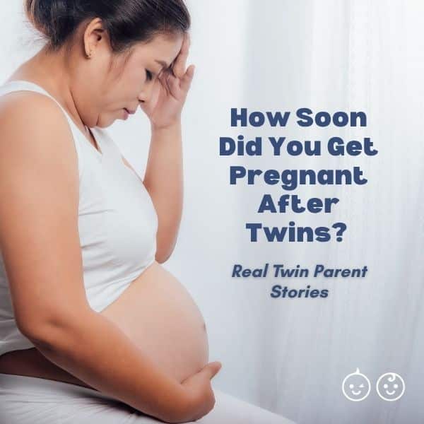 pregnant after twins