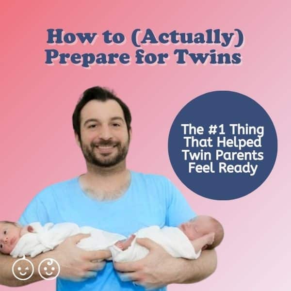 How to Prepare for Twins: The #1 Thing That Helped Twin Parents Feel Ready