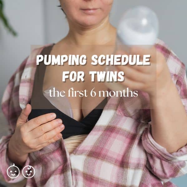 pumping schedule for twins in the first 6 months