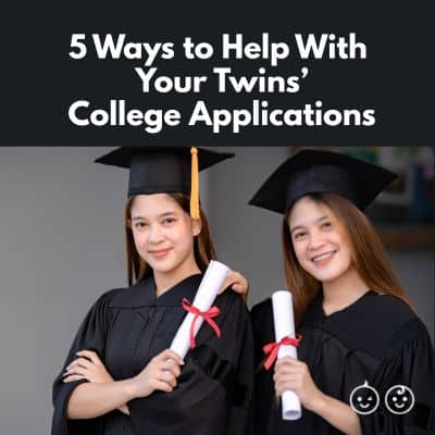 how to help with your twins college applications