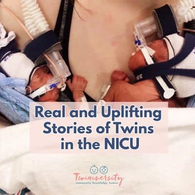 Real and Uplifting Stories of Twins in the NICU