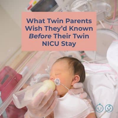 What Twin Parents Wish They&rsquo;d Known Before Their Twin NICU Stay