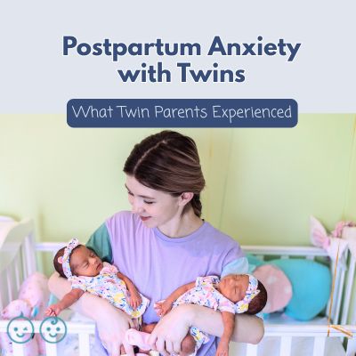 postpartum anxiety with twins