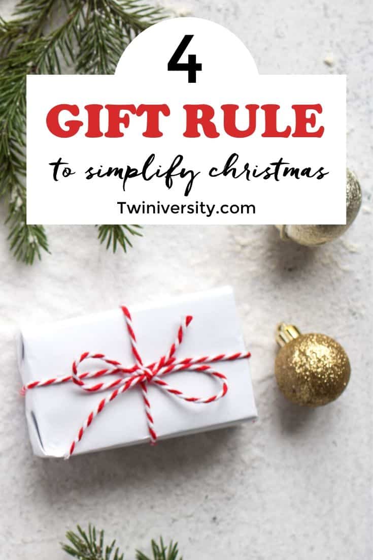 The 4 Gift Rule Simplify Your Christmas Twiniversity 1 Parenting the-4-gift-rule-simplify-your-christmas-twiniversity-1-parenting