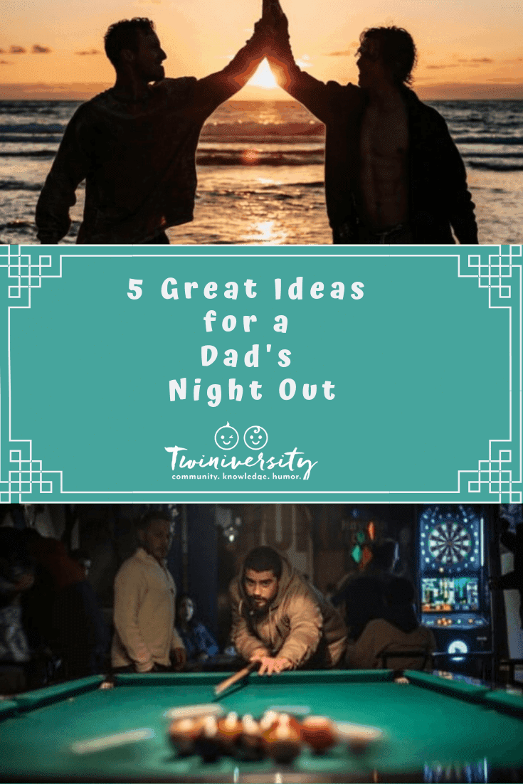 5 Great Ideas for a Dad's Night Out