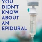 5 Things You Didn't Know About an Epidural