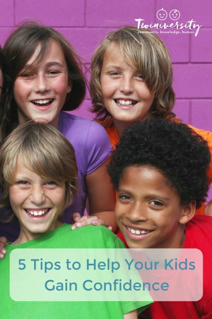 5 Tips to Help Your Kids Gain Confidence Twiniversity