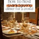 7 Steps to Host Your First Thanksgiving Dinner