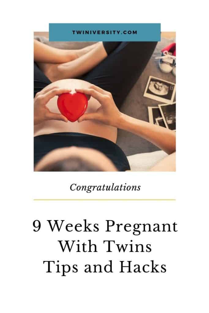 9 Weeks Pregnant with Twins