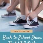 Back to School Shoes That Will Last All Year