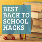 Back to school hacks