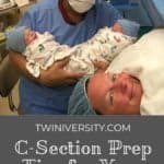 C-Section Prep Tips for Your Twin Delivery