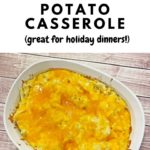 Cheesy Potato Casserole