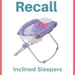 Dorel Recall Inclined Sleepers Due to Safety Concerns