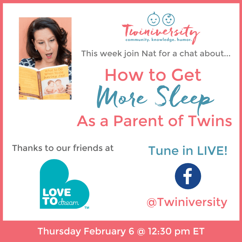 How to Get More Sleep as a Parent of Twins: Facebook Live Chat