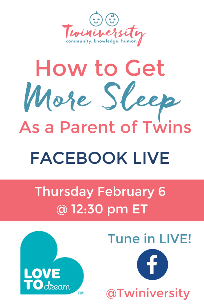 How to Get More Sleep as a Parent of Twins: Facebook Live Chat