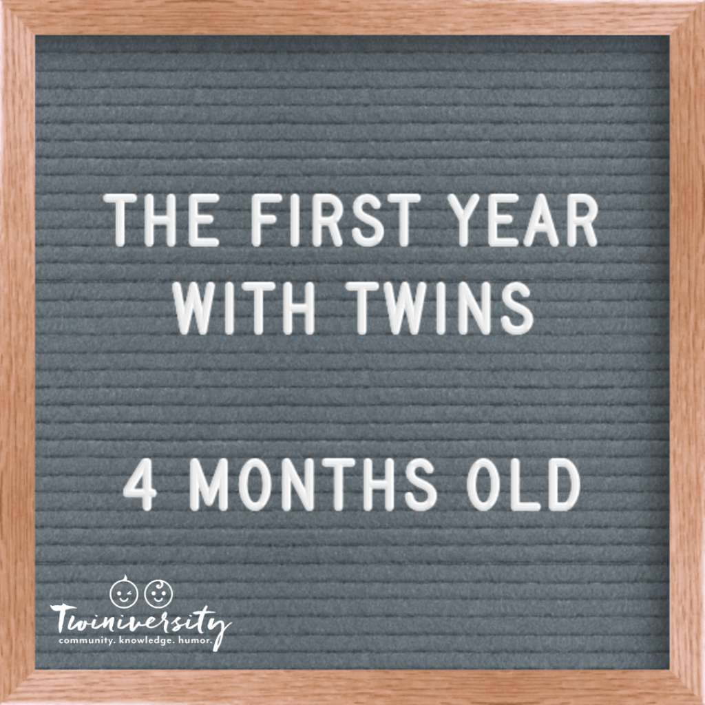 First Year with Twins 4 Months Old