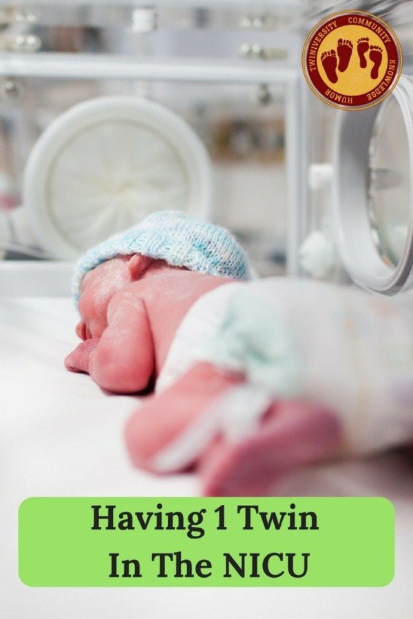 Having 1 Twin In The NICU