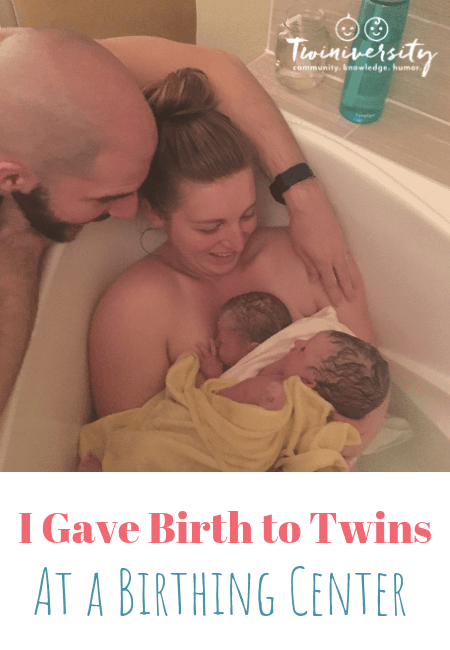 I Gave Birth to Twins at a Birthing Center