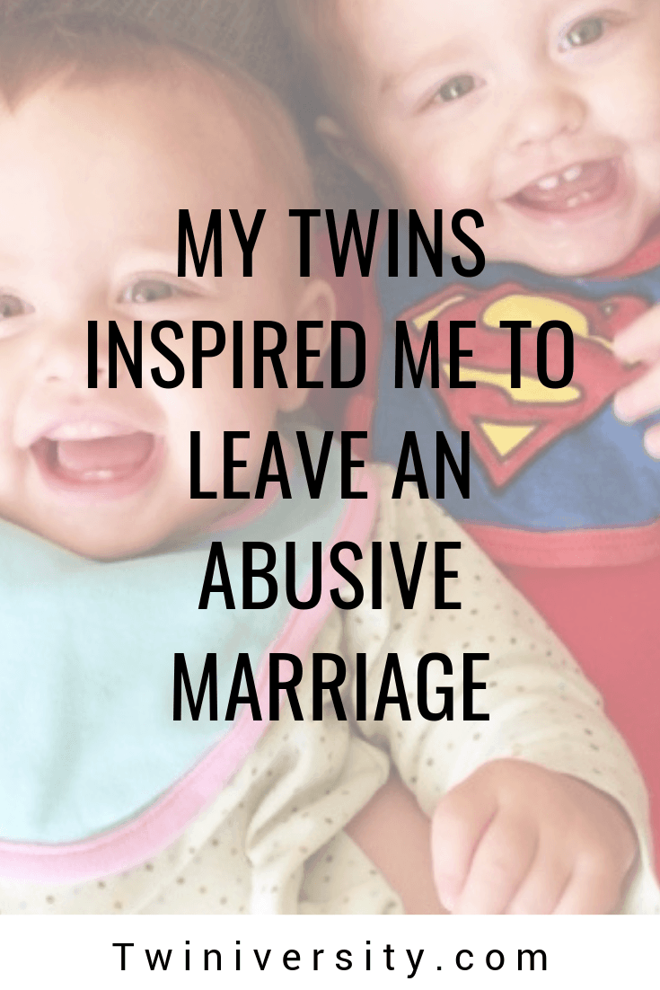My Twins Inspired Me To Leave an Abusive Marriage