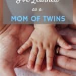 Nine Parenting Lessons I Learned As A Twin Mom