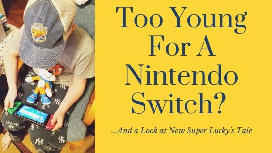 nintendo switch suitable for 4 year old