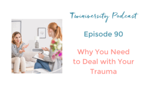 Deal with your trauma