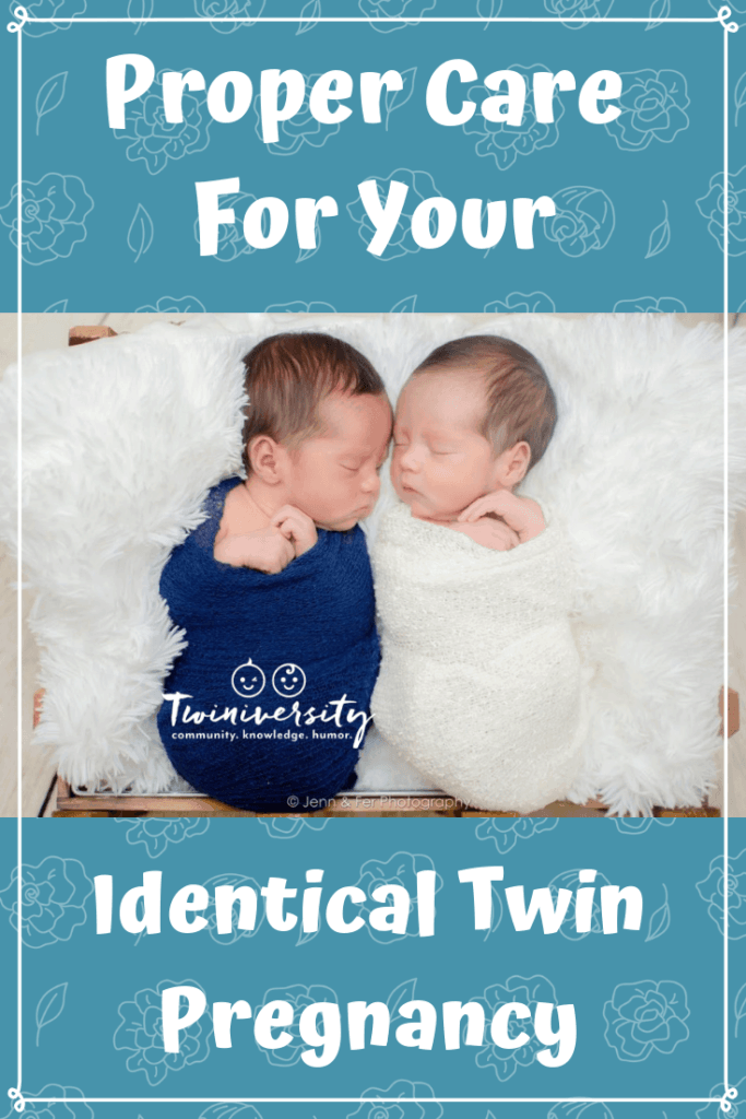 Proper Care for Your Identical Twin Pregnancy