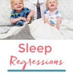 Sleep Regressions