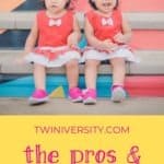 The Pros and Cons of Twins