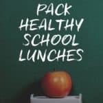 healthy back to school lunches
