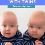 Top 10 Tips From Our First Year with Twins