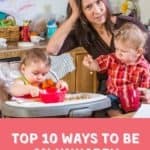 Top 10 Ways to Be an Unhappy Mother of Twins