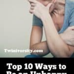 Top 10 Ways to Be an Unhappy Mother of Twins