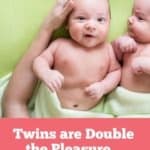 Twins Are Double the Pleasure