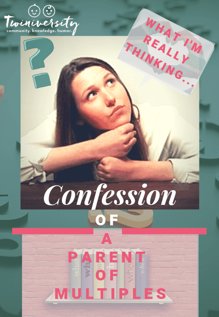 confession of a parent of multiples