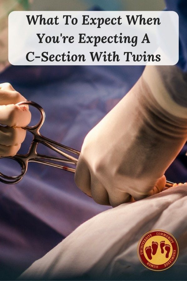 What To Expect When You're Expecting A C-Section With Twins