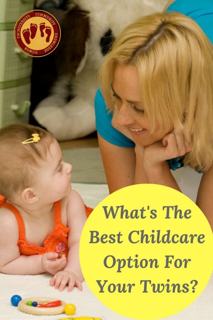 What&#8217;s The Best Childcare Option For Your Twins?