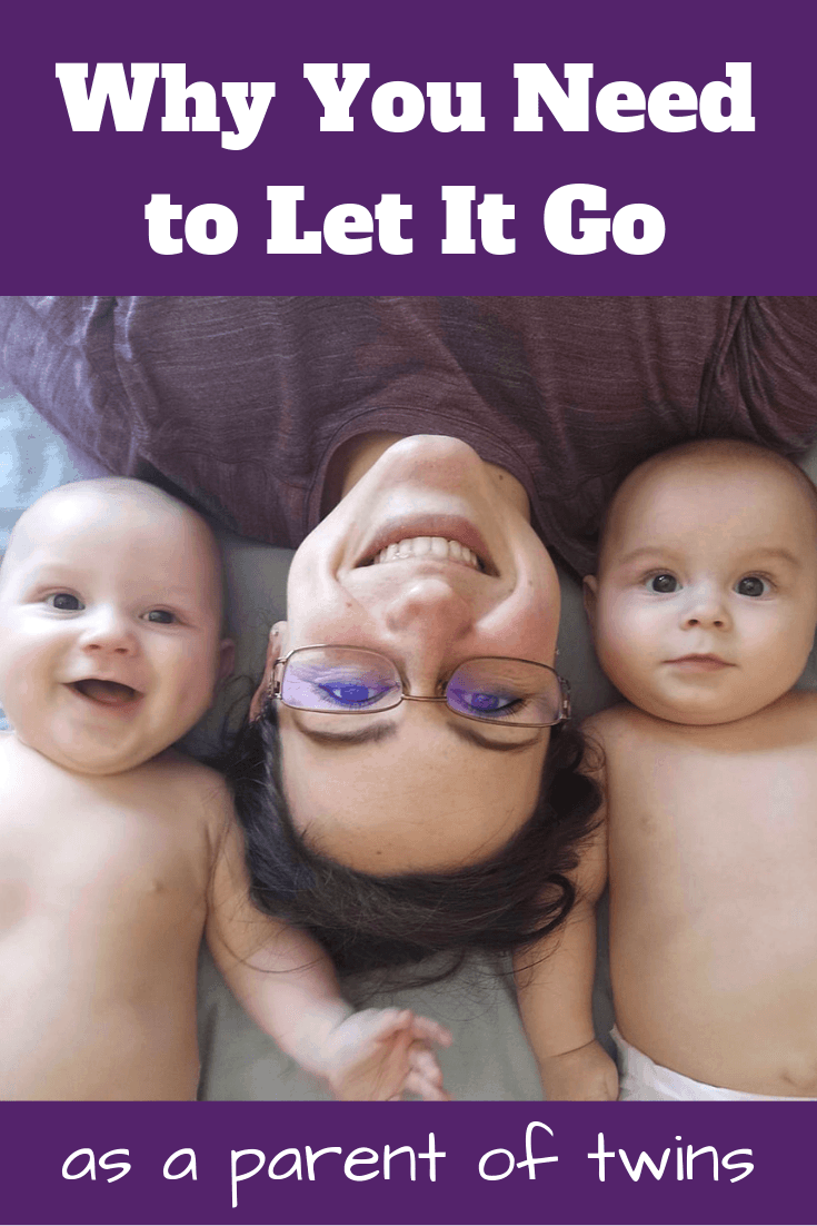Why You Need To Let It Go As a Parent of Twins