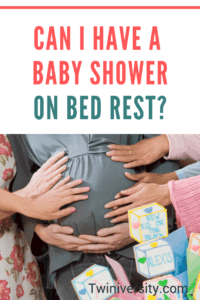 Can I Have a Baby Shower on Bed Rest?